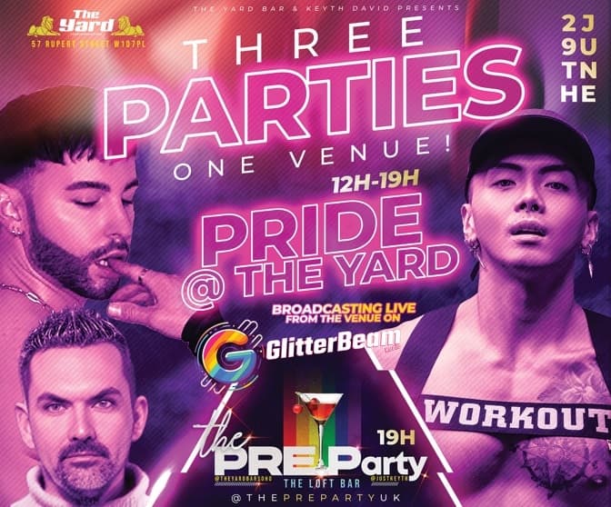 THE YARD SOHO announces a ‘Three Party One Venue’ Pride Celebration